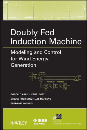 Doubly Fed Induction Machine: Modeling and Control for Wind Energy Generation  (1118104951) cover image