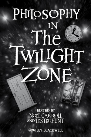 Philosophy in The Twilight Zone (1405149051) cover image