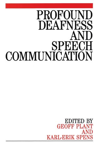 Profound Deafness and Speech Communication (1897635451) cover image