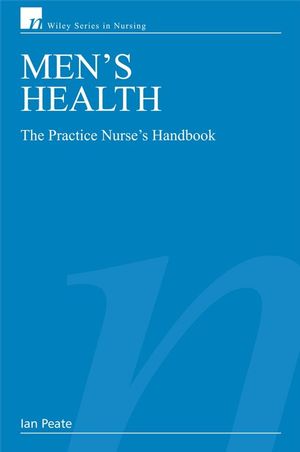 Men's Health: The Practice Nurse's Handbook (0470035552) cover image