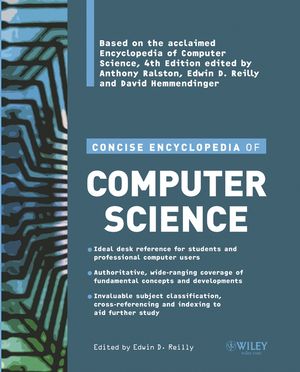 Concise Encyclopedia of Computer Science (0470090952) cover image