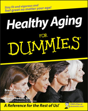 Healthy Aging For Dummies (0470149752) cover image