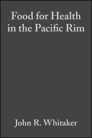 Food for Health in the Pacific Rim: Third Interational Conference of Food Science and Technology (0470390352) cover image