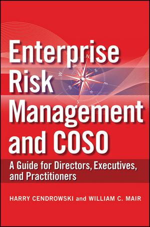 Enterprise Risk Management and COSO: A Guide for Directors, Executives and Practitioners (0470460652) cover image