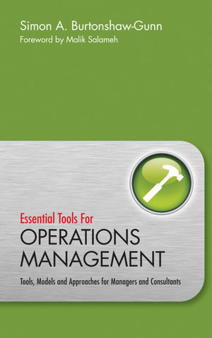 Essential Tools for Operations Management: Tools, Models and Approaches for Managers and Consultants (0470661852) cover image