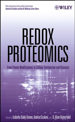 Redox Proteomics: From Protein Modifications to Cellular Dysfunction and Diseases (0471723452) cover image