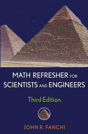 Math Refresher for Scientists and Engineers, 3rd Edition (0471757152) cover image