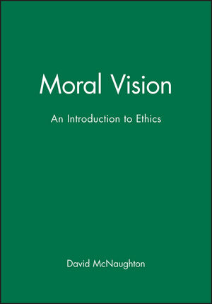 Moral Vision: An Introduction to Ethics (0631159452) cover image