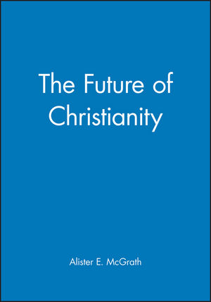 The Future of Christianity (0631228152) cover image