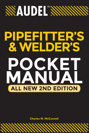 Audel Pipefitter's and Welder's Pocket Manual, All New 2nd Edition (0764542052) cover image