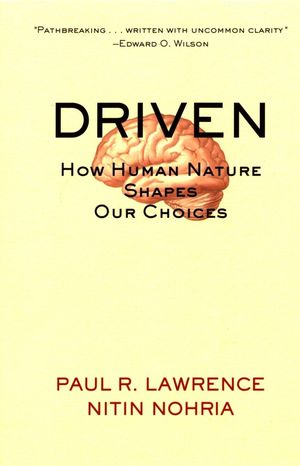 Driven: How Human Nature Shapes Our Choices (0787963852) cover image