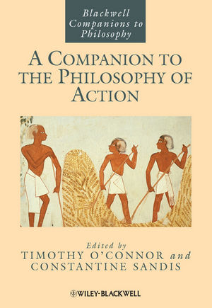 A Companion to the Philosophy of Action (1405187352) cover image