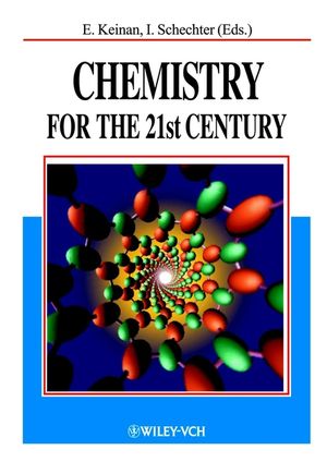 Chemistry for the 21st Century (3527302352) cover image