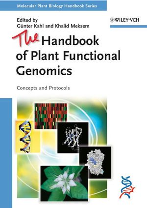 The Handbook of Plant Functional Genomics: Concepts and Protocols (3527318852) cover image