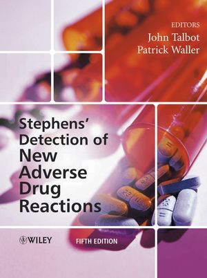 Stephens' Detection of New Adverse Drug Reactions, 5th Edition (0470092653) cover image