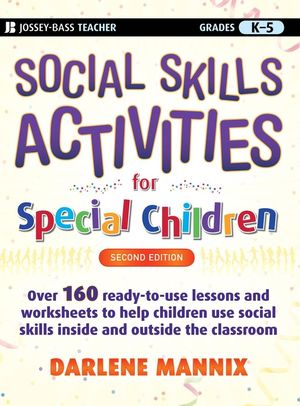 Social Skills Activities for Special Children, 2nd Edition (0470259353) cover image