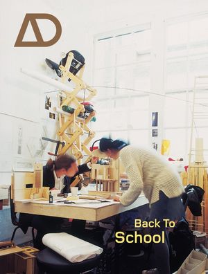 Back to School: Architectural Education - the Information and the Argument (0470870753) cover image