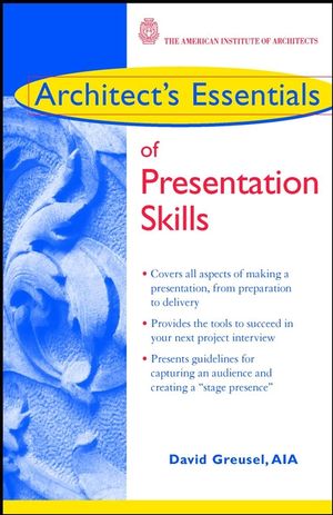 Architect's Essentials of Presentation Skills (0471176753) cover image