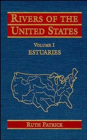 Rivers of the United States, Volume I: Estuaries (0471303453) cover image