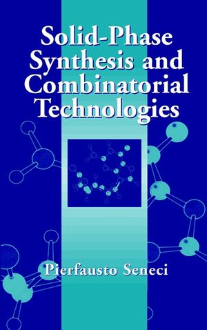 Solid-Phase Synthesis and Combinatorial Technologies (0471331953) cover image
