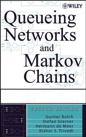 Queueing Networks and Markov Chains: Modeling and Performance Evaluation with Computer Science Applications, 2nd Edition (0471565253) cover image