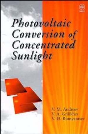 Photovoltaic Conversion of Concentrated Sunlight (0471967653) cover image