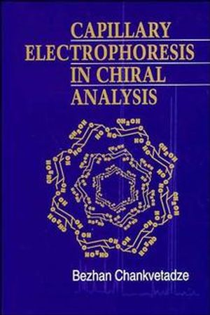 Capillary Electrophoresis in Chiral Analysis (0471974153) cover image