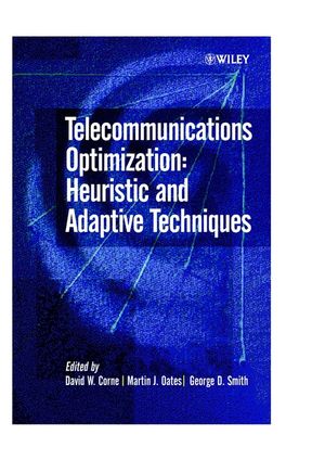 Telecommunications Optimization: Heuristic and Adaptive Techniques (0471988553) cover image