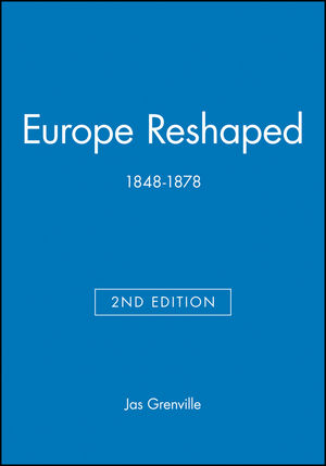 Europe Reshaped: 1848-1878, 2nd Edition (0631219153) cover image