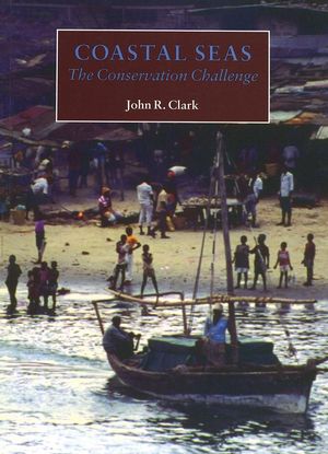 Coastal Seas: The Conservation Challenge (0632049553) cover image