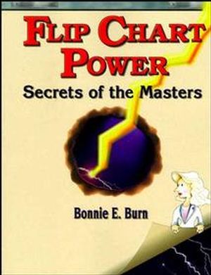 Flip Chart Power: Secrets of the Masters (0883904853) cover image