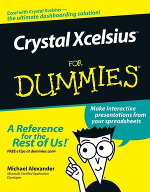 Crystal Xcelsius For Dummies (1118084853) cover image