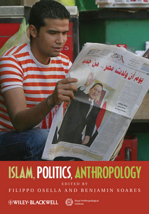 Islam, Politics, Anthropology (1444332953) cover image