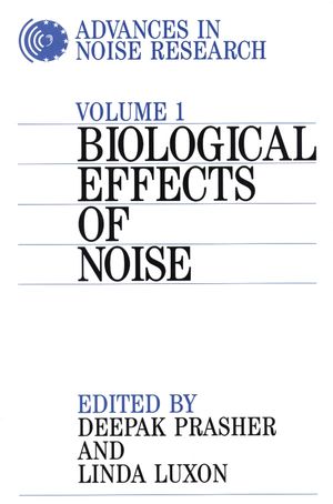 Advances in Noise Research: Biological Effects of Noise, Volume 1 (1861560753) cover image