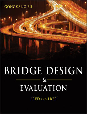 Bridge Design and Evaluation: LRFD and LRFR (0470422254) cover image