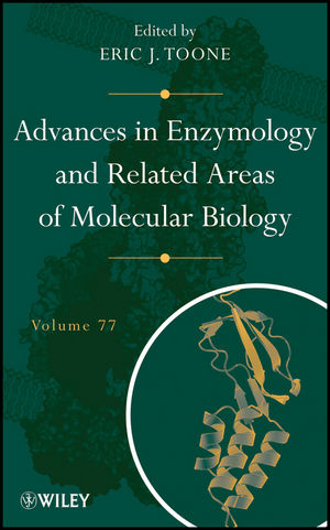 Advances in Enzymology and Related Areas of Molecular Biology, Volume 77 (0470638354) cover image