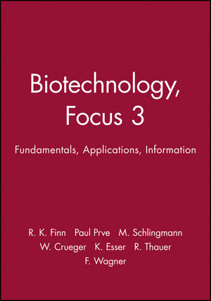 Biotechnology, Focus 3: Fundamentals, Applications, Information (0471037354) cover image