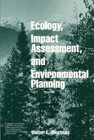 Ecology, Impact Assessment, and Environmental Planning (0471808954) cover image