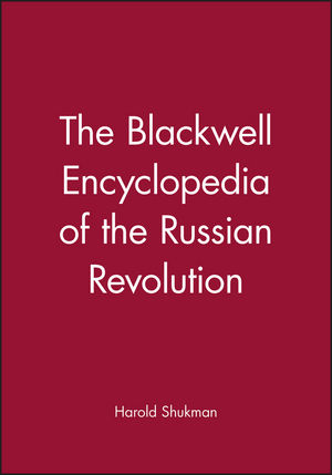 The Blackwell Encyclopedia of the Russian Revolution (0631195254) cover image