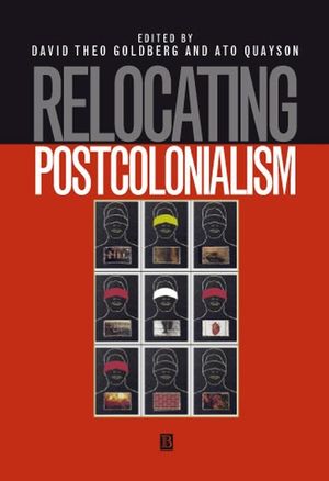 Relocating Postcolonialism (0631208054) cover image