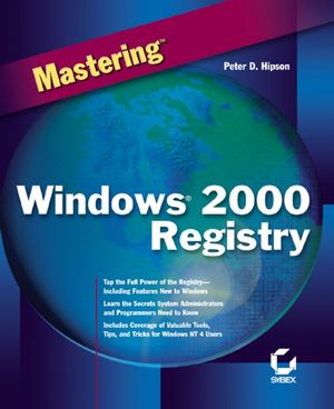 Mastering Windows 2000 Registry (0782126154) cover image