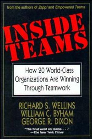 Inside Teams: How 20 World-Class Organizations Are Winning Through Teamwork (0787902454) cover image