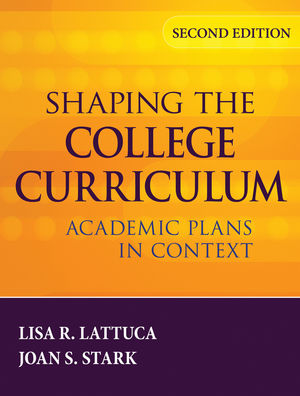 Shaping the College Curriculum: Academic Plans in Context, 2nd Edition (0787985554) cover image