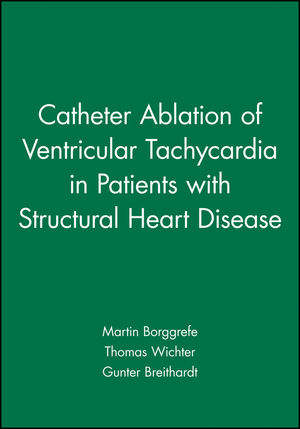 Catheter Ablation of Ventricular Tachycardia in Patients with Structural Heart Disease (0879934654) cover image