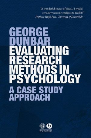 Evaluating Research Methods in Psychology: A Case Study Approach (1405120754) cover image