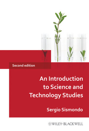 An Introduction to Science and Technology Studies, 2nd Edition (1405187654) cover image