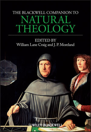 The Blackwell Companion to Natural Theology (1444350854) cover image