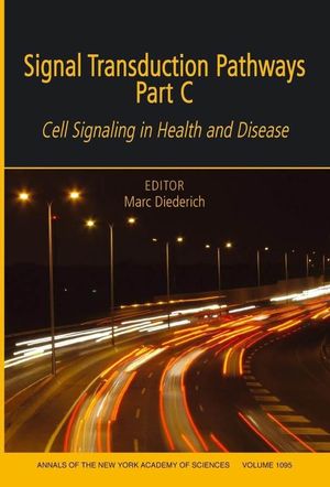 Signal Transduction Pathways, Part C: Cell Signaling in Health and Disease, Volume 1095 (1573316954) cover image