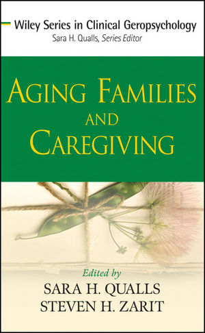 Aging Families and Caregiving (0470008555) cover image