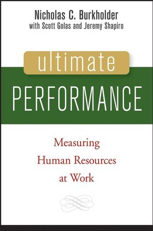 Ultimate Performance: Measuring Human Resources at Work (0470130555) cover image